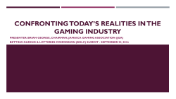 confronting today`s realities in the gaming industry