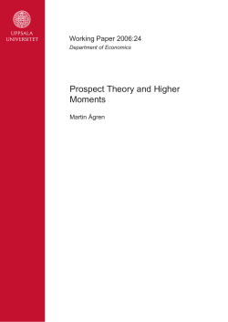 Prospect Theory and Higher Moments