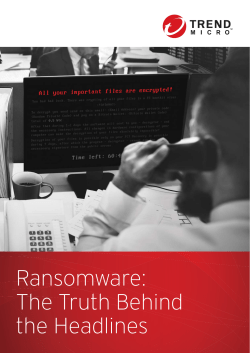 Ransomware: The Truth Behind the Headlines