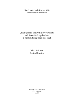 Unfair games, subjective probabilities, and favourite