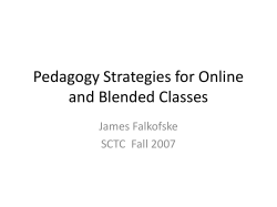 Pedagogy Strategies for Online and Blended Classes