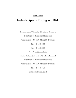 Inelastic Sports Pricing and Risk