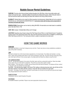 Bubble Soccer Rental Guidelines: HOW THE