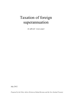 Taxation of foreign superannuation - Policy Advice Division