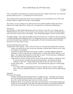 How to Roll Boona, the 29` North Canoe