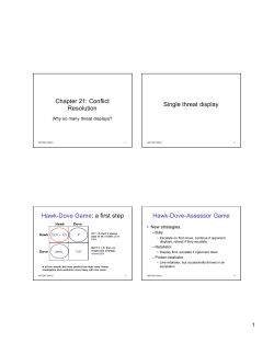 a first step Hawk-Dove-Assessor Game