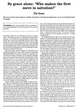 By Grace Alone: `Who Makes the First Move in Salvation?`