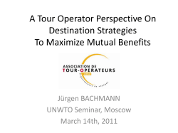 A Tour Operator Perspective On Destination Strategies To Maximize