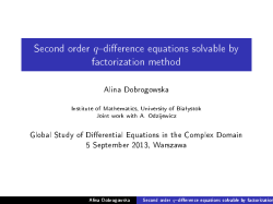 Alina Dobrogowska: Second order q-difference equations solvable