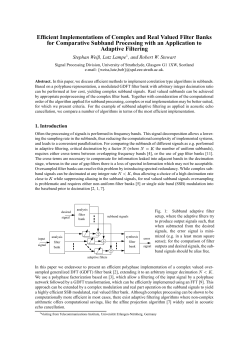 Efficient Implementations of Complex and Real Valued Filter Banks