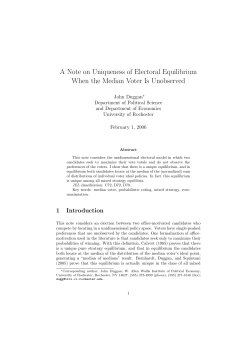 A Note on Uniqueness of Electoral Equilibrium When the Median