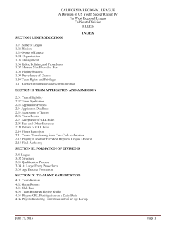 CALIFORNIA REGIONAL LEAGUE A Division of US Youth Soccer