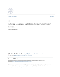 Rational Decisions and Regulation of Union Entry