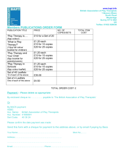 MEMBERS order form Click Here - The British Association of Play