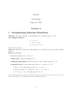Lecture 4 1 Strengthening Induction Hypothesis