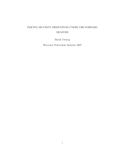 PRICING SECURITY DERIVATIVES UNDER THE FORWARD