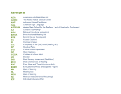 Acronyms: ADA ANMC ANP ASL AT bi/bi BAHA BTE CC CI CIC CP