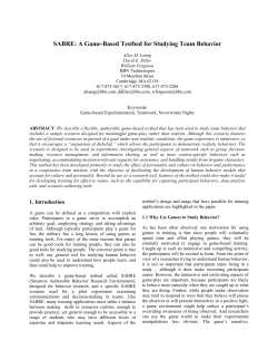 A Game-Based Testbed for Studying Team Behavior