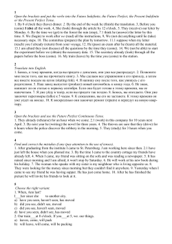 1 Open the brackets and put the verbs into the Future Indefinite, the