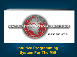 Intuitive Programming System For The Mill Intuitive