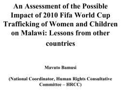 POSSIBLE IMPACT OF THE 2010 WORLD SOCCER CUP GAMES