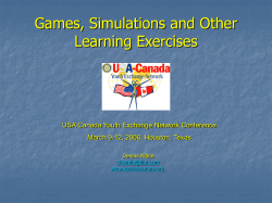 Games, Simulations and Other Learning Exercises