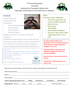 4 th Annual Golf Outing To benefit Breaking Free Therapeutic Riding