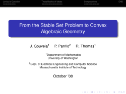 From the Stable Set Problem to Convex Algebraic Geometry