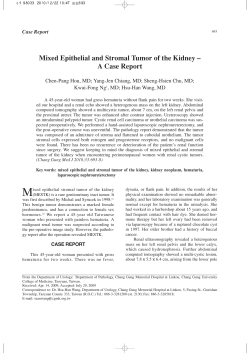 Mixed Epithelial and Stromal Tumor of the Kidney &ndash; A Case Report