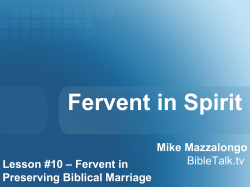 Fervent in Preserving Biblical Marriage