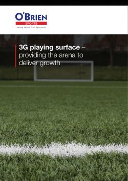 3G playing surface – providing the arena to