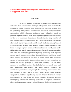 Privacy-Preserving Multi-keyword Ranked Search over Encrypted