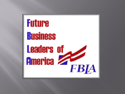 FBLA Membership will provide you with
