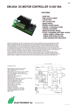 FEATURES - small size - high current output - current limit