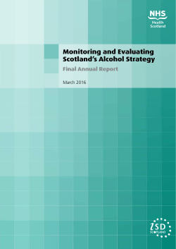 Monitoring and Evaluating Scotland`s Alcohol Strategy