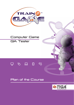 Computer Game QA Tester Plan of the Course
