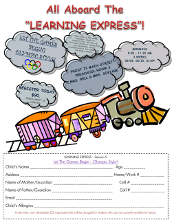 Let The Games Begin ~ Olympic Style! Child`s Name Age ______