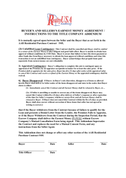 buyer`s and sellers`s earnest money agreement / instructions to the