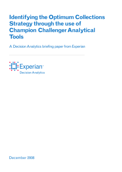 Identifying the Optimum Collections Strategy through the use of