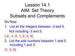 Lesson 14.1 AIM: Set Theory Subsets and Complements