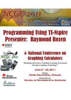 Programming Using TI-Nspire Presenter: Raymond Rozen