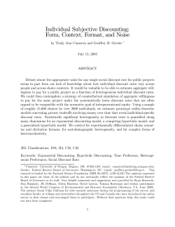 Individual Subjective Discounting: Form, Context, Format, and Noise