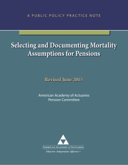 Selecting and Documenting Mortality Assumptions for Pensions