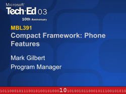 Compact Framework: Phone Features MS Smartphone and