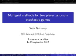 Multigrid methods for two player zero