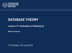 Database Theory - Lecture 12: Evaluation of Datalog (2)