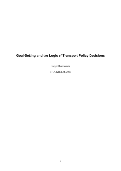 Goal-Setting and the Logic of Transport Policy Decisions