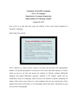 Foundation of Scientific Computing Prof. T. K. Sengupta Department