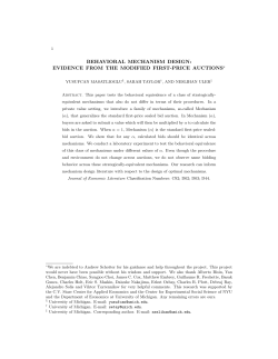 BEHAVIORAL MECHANISM DESIGN: EVIDENCE FROM THE