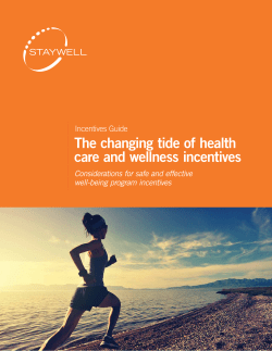The changing tide of health care and wellness incentives